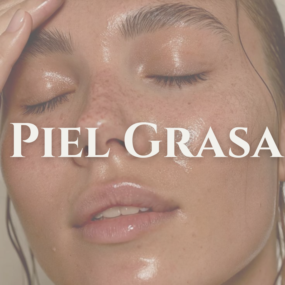 PIEL GRASA